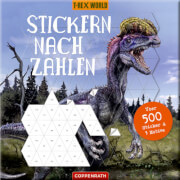 Stickern nach Zahlen: T-Rex World - Über 500 Sticker ...