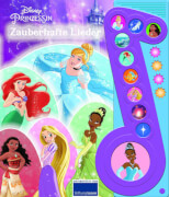 Disney Prinzessin, Zauberhafte Lieder, Pappbilderbuch mit 5 Melodien, 5 Geräuschen und 4 leuchtenden LED-Sternen
