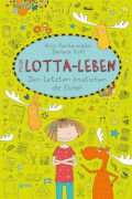 Arena Verlag Arena - Mein Lotta-Leben Band 6: Den Letzten knutschen die Elche! Lesebuch, 160 Seiten, ab 10 Jahren