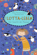 Pantermüller, Alice/Kohl, Daniela: Mein Lotta-Leben – Hier taucht der Papagei (19)