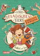 Carlsen Die Schule der magischen Tiere - Band 4: Endlich Ferien, Hardcover, 224 Seiten, ab 8 Jahre