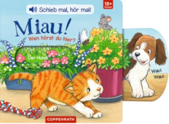 Coppenrath Schieb mal, hör mal!: Miau! Wen hörst du hier? (Soundbuch)