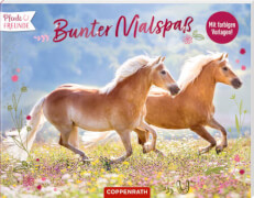 Bunter Malspaß - Mit farbigen Vorlagen (Pferdefreunde)