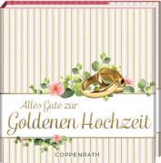 Coppenrath BiblioPhilia: Alles Gute zur Goldenen Hochzeit